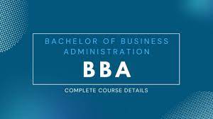 bachelors of business administration programme 2022