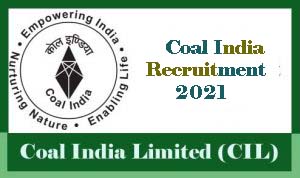 coal india limited recruitment 2021