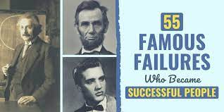 fabulous achievers who faced initial failures “great success is built on failure, frustration even catastrophe.”—sumner redstone.