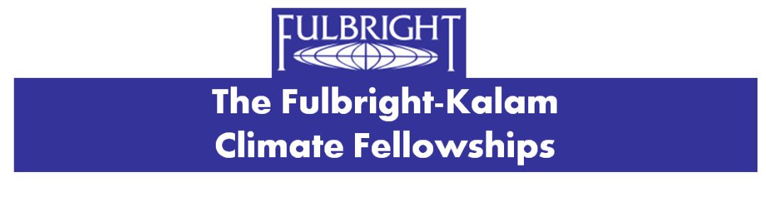 fulbright-kalam climate fellowship for indian applicants in usa  2017-2018