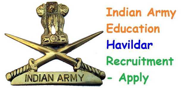 indian army recruitment of havildar education 