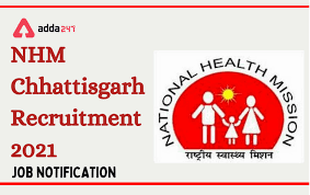 nhm chhattisgarh recruitment 2021