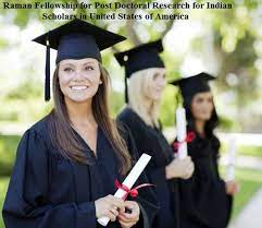 raman fellowship for postdoctoral research for indian scholars in usa