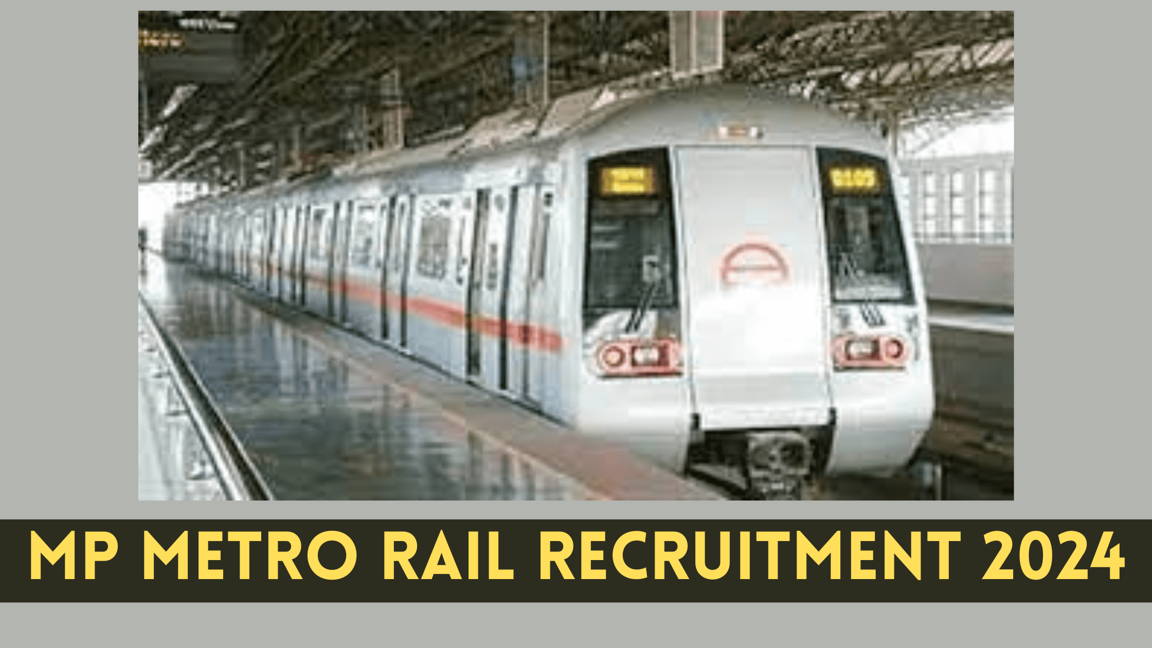 mp metro rail recruitment 2024