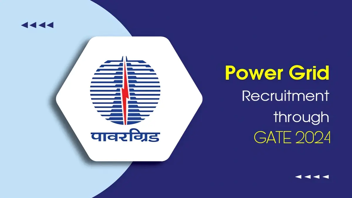 power grid corporation of india limited  recruitment 2024