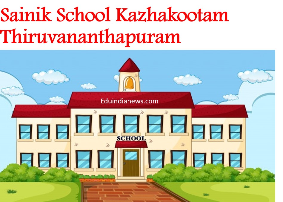 sainik school kazhakootam, thiruvananthapuram admissions for academic session 2017-18 